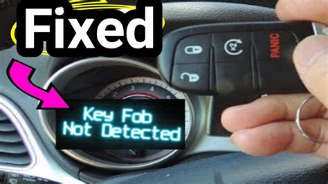 Key fob not detected 